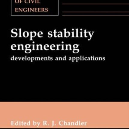 Slope Stability Engineering: Developments and applications