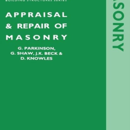 Appraisal and Repair of Masonry