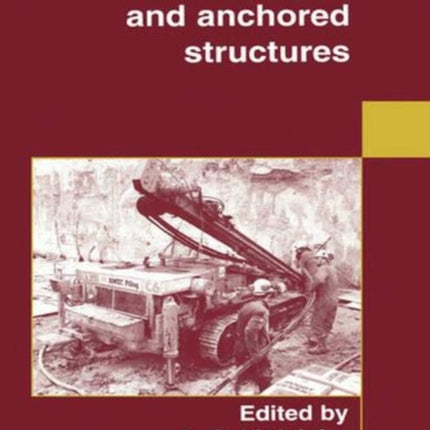 Ground Anchorages and Anchored Structures