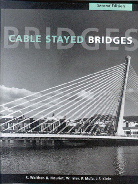Cablestayed Bridges