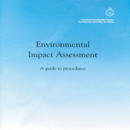 Environmental Impact Assessment: A guide to procedures