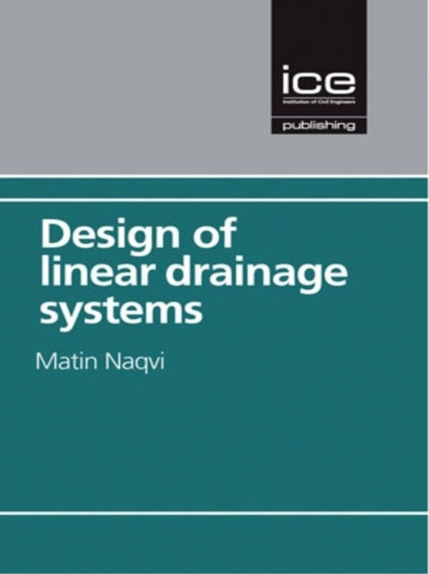 Design of Linear Drainage Systems