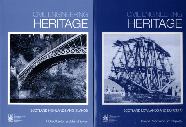 Civil Engineering Heritage Scotland (2 volume set)