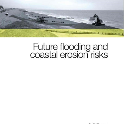 Future Flooding and Coastal Erosion Risks