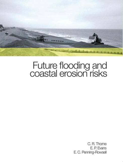 Future Flooding and Coastal Erosion Risks