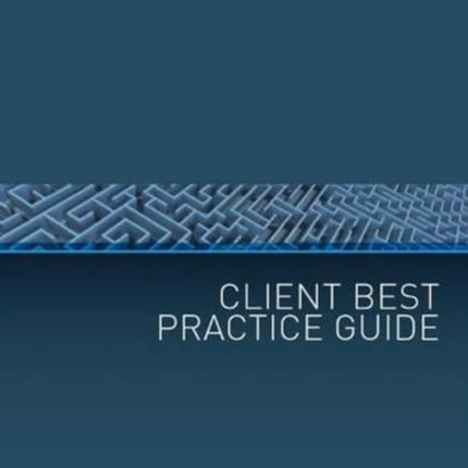 Client Best Practice Guide