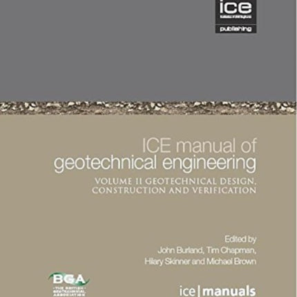 ICE Manual of Geotechnical Engineering