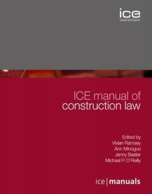 ICE Manual of Construction Law