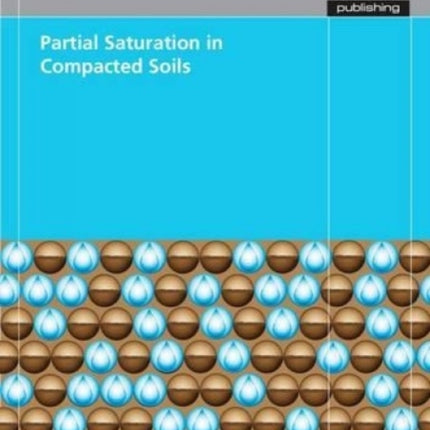 Partial Saturation in Compacted Soils