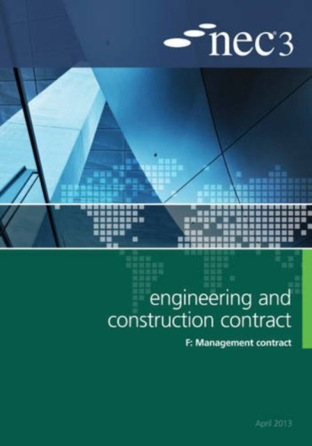 NEC3 Engineering and Construction Contract Option F: Management contract