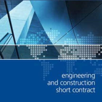 NEC3 Engineering and Construction Short Contract (ECSC)