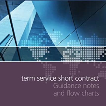 NEC3 Term Service Short Contract Guidance Notes and Flow Charts