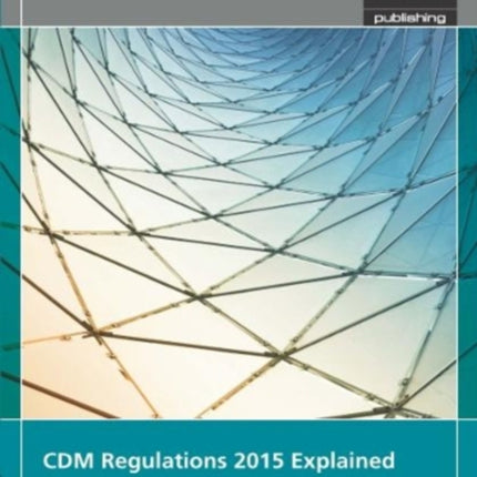 CDM Regulations 2015 Explained