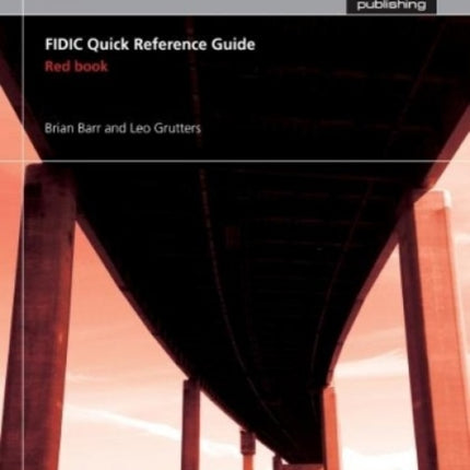 FIDIC Quick Reference Guide: Red Book