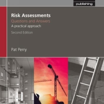 Risk Assessments: Questions and Answers