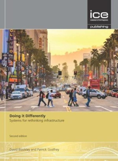 Doing it Differently: Systems for rethinking infrastructure