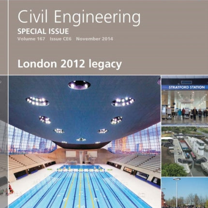 London 2012 Legacy: Civil Engineering Special Issue