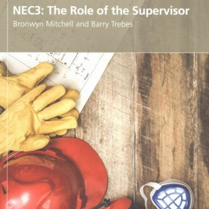 NEC3: The Role of the Supervisor