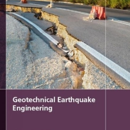 Geotechnical Earthquake Engineering