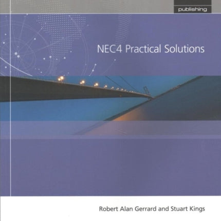 NEC4 Practical Solutions