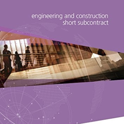 NEC4: Engineering and Construction Short Subcontract