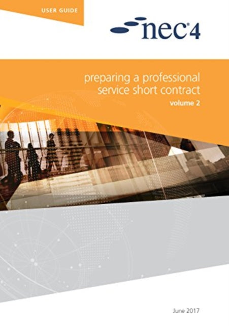 NEC4: Preparing a Professional Service Contract