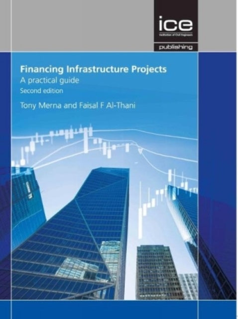 Financing Infrastructure Projects