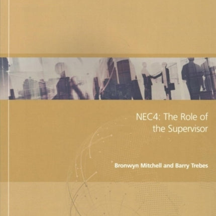 NEC4: The Role of the Supervisor