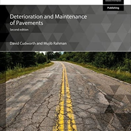 Deterioration and Maintenance of Pavements