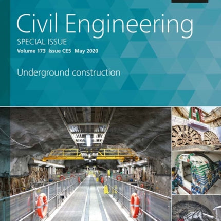 Underground Construction: Civil Engineering Special Issue