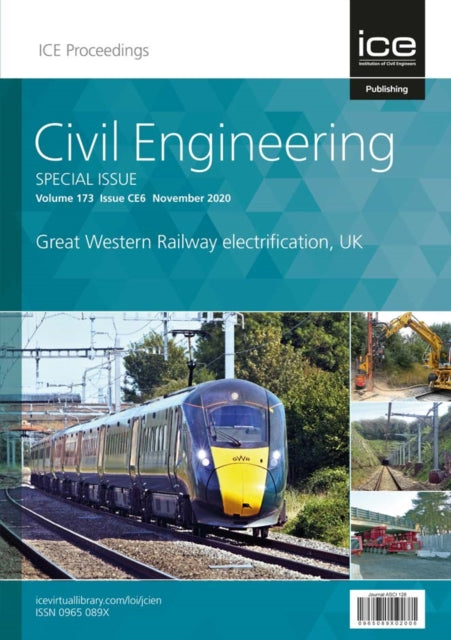 Great Western Railway Electrification, UK: Civil Engineering Special Issue