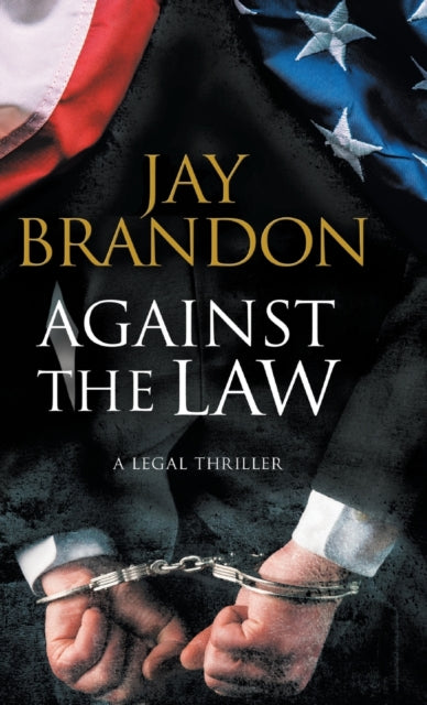Against the Law A courtroom drama An Edward Hall
