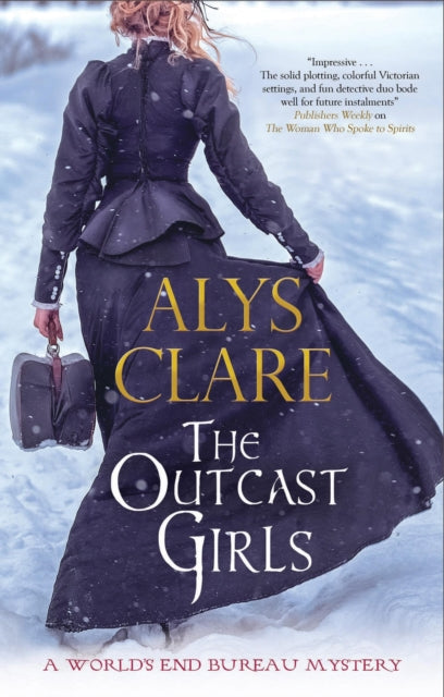 The Outcast Girls 2 A Worlds End Bureau Victorian