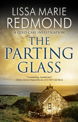 The Parting Glass 5 A Cold Case Investigation 5