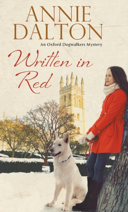 Written in Red A Spy Thriller Set in Oxford with