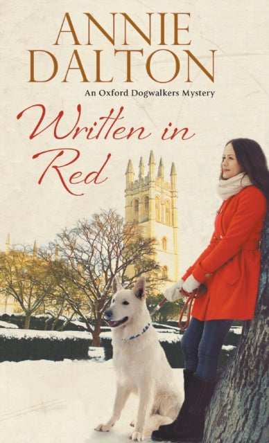 Written in Red A Spy Thriller Set in Oxford with