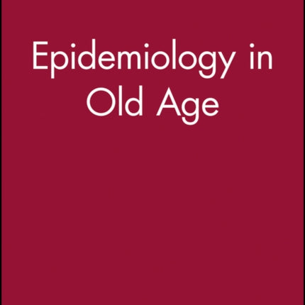 Epidemiology in Old Age
