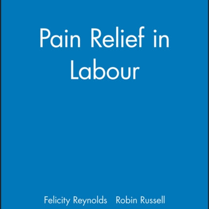 Pain Relief Labour