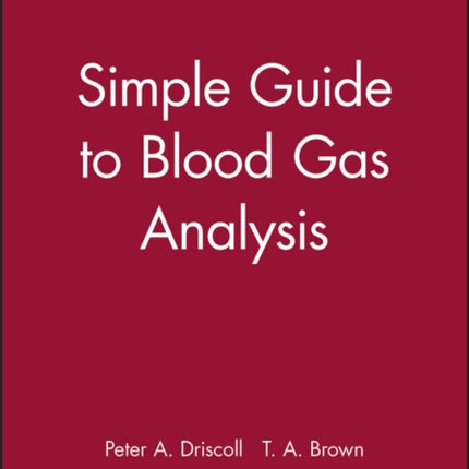 Simple Guide to Blood Gas Analysis