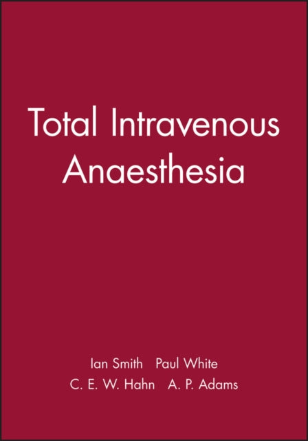 Total Intravenous Anaesthesia