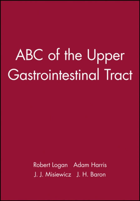 ABC of the Upper Gastrointestinal Tract