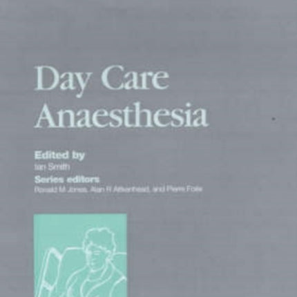 Day Care Anaesthesia