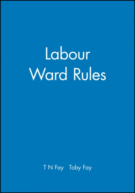 Labour Ward Rules