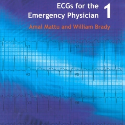 ECGs for the Emergency Physician 1