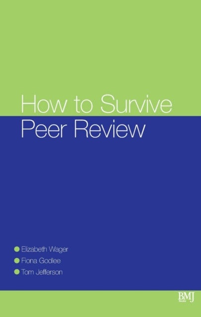 How To Survive Peer Review