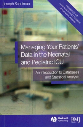 Managing your Patients Data in the Neonatal and