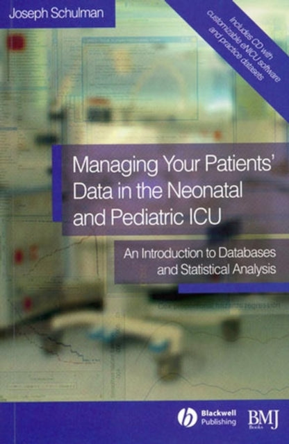 Managing your Patients Data in the Neonatal and