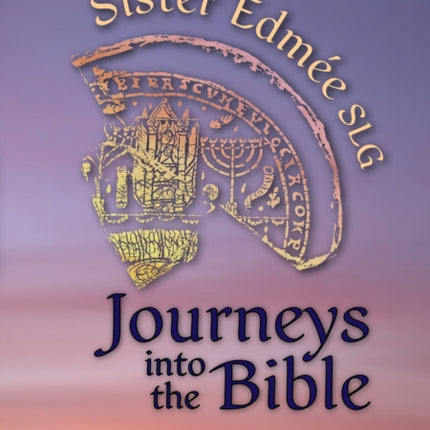 Journeys into the Bible