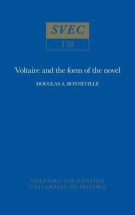 Voltaire and the Form of the Novel: 1976