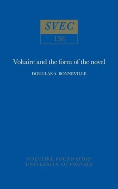 Voltaire and the Form of the Novel: 1976